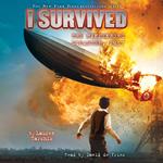 I Survived the Hindenburg Disaster, 1937 (I Survived #13)