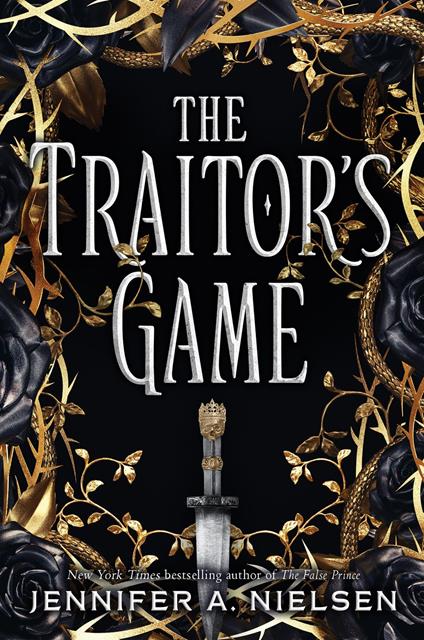 The Traitor's Game (The Traitor's Game, Book One) - Jennifer A. Nielsen - ebook