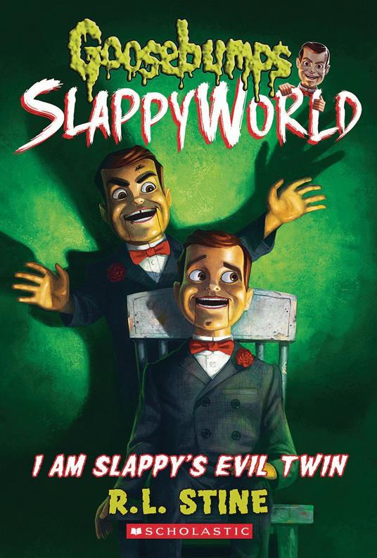 I Am Slappy's Evil Twin (Goosebumps SlappyWorld #3) - R. L. Stine - ebook