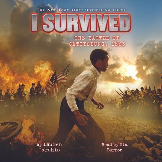 I Survived the Battle of Gettysburg, 1863 (I Survived #7)