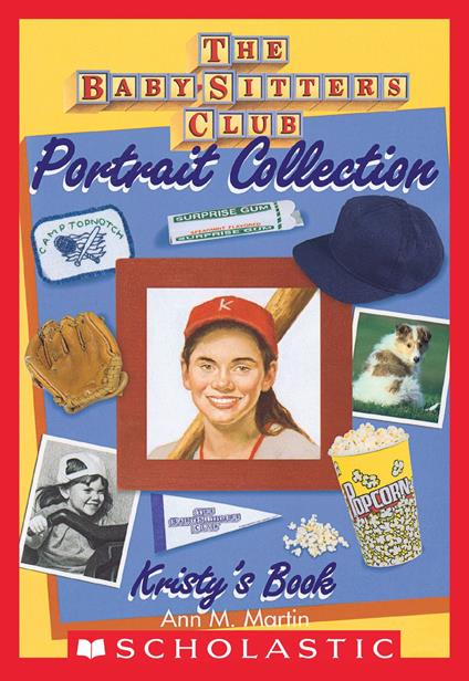 Kristy's Book (The Baby-Sitters Club Portrait Collection) - Ann M. Martin - ebook