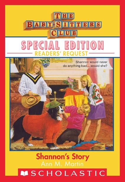 Shannon's Story (The Baby-Sitters Club: Special Edition Readers' Request) - Ann M. Martin - ebook