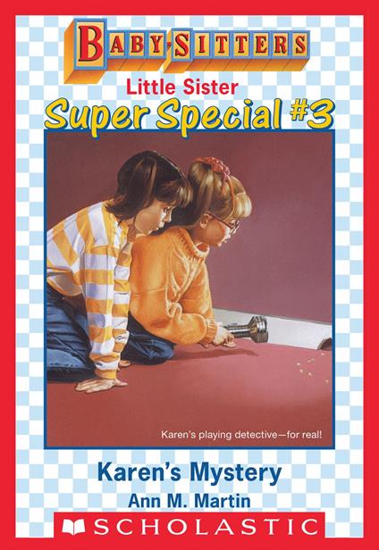 Karen's Mystery (Baby-Sitters Little Sister: Super Special #3) - Ann M. Martin - ebook