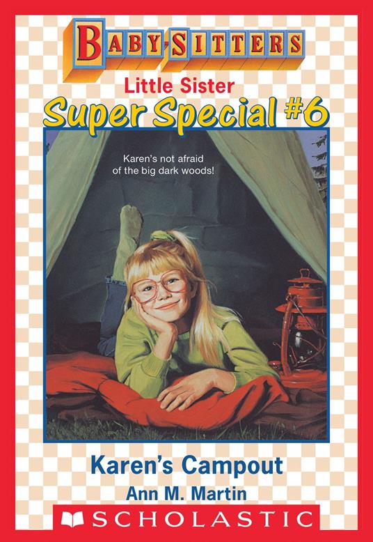 Karen's Campout (Baby-Sitters Little Sister: Super Special #6) - Ann M. Martin - ebook