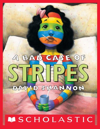 A Bad Case of Stripes - David Shannon - ebook