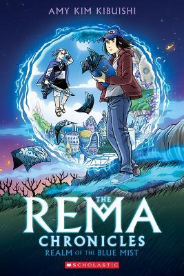 Realm of the Blue Mist: A Graphic Novel (the Rema Chronicles #1) - Amy Kim Kibuishi - cover