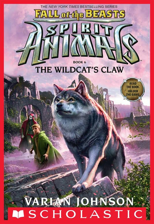 The Wildcat's Claw (Spirit Animals: Fall of the Beasts, Book 6) - Varian Johnson - ebook