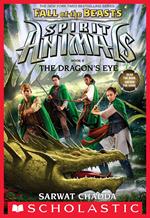 The Dragon's Eye (Spirit Animals: Fall of the Beasts, Book 8)