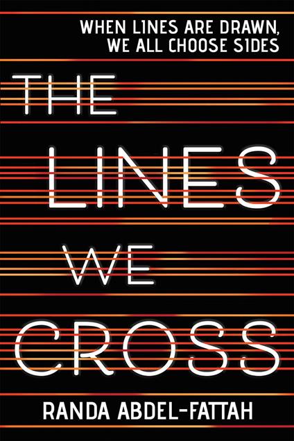 The Lines We Cross - Randa Abdel-Fattah - ebook