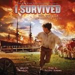 I Survived the American Revolution, 1776 (I Survived #15)