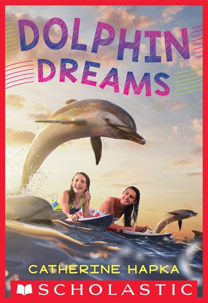 Dolphin Dreams - Catherine Hapka - ebook