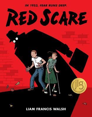 Red Scare: A Graphic Novel - Liam Francis Walsh - cover