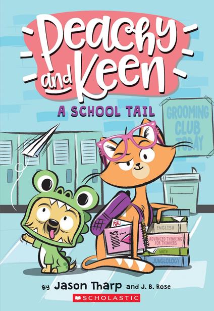 A School Tail (Peachy and Keen) - J. B. Rose,Jason Tharp - ebook