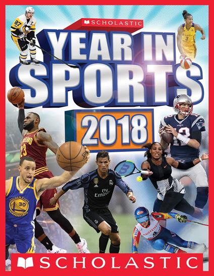 Scholastic Year in Sports 2018 - Jr. James Buckley - ebook