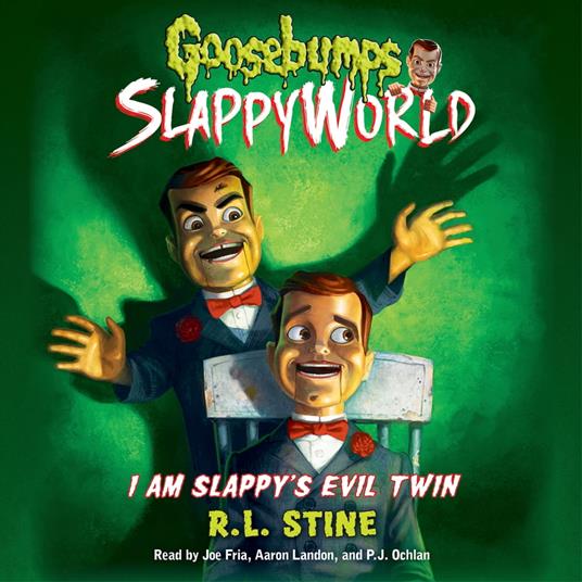 I Am Slappy's Evil Twin (Goosebumps SlappyWorld #3)