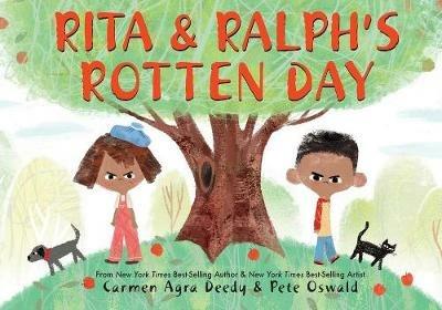 Rita and Ralph's Rotten Day - Carmen Agra Deedy - cover