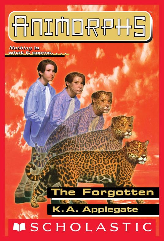 The Forgotten (Animorphs #11) - K. A. Applegate - ebook
