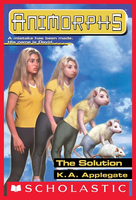 The Solution (Animorphs #22) - K. A. Applegate - ebook