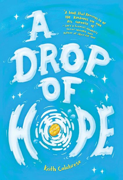 A Drop of Hope - Keith Calabrese - ebook