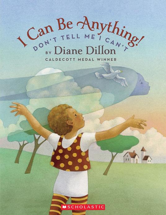 I Can Be Anything! - Diane Dillon - ebook