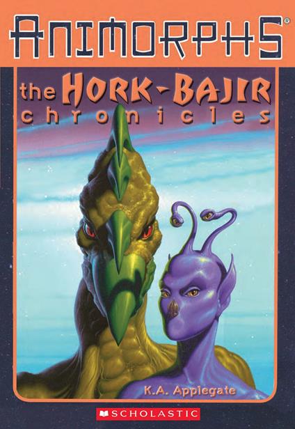 The Hork-Bajir Chronicles (Animorphs) - K. A. Applegate - ebook