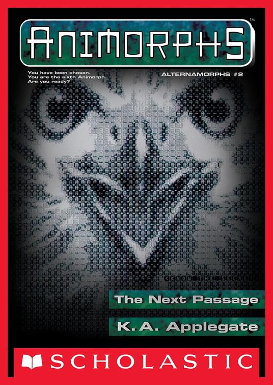 The Next Passage (Animorphs Alternamorphs #2) - K. A. Applegate - ebook