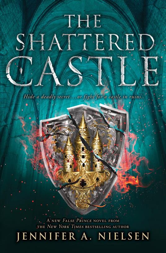 The Shattered Castle (The Ascendance Series, Book 5) - Jennifer A. Nielsen - ebook