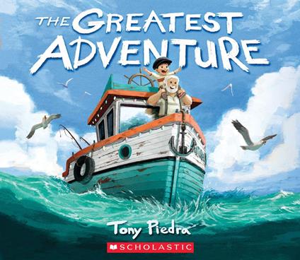 The Greatest Adventure - Tony Piedra - ebook