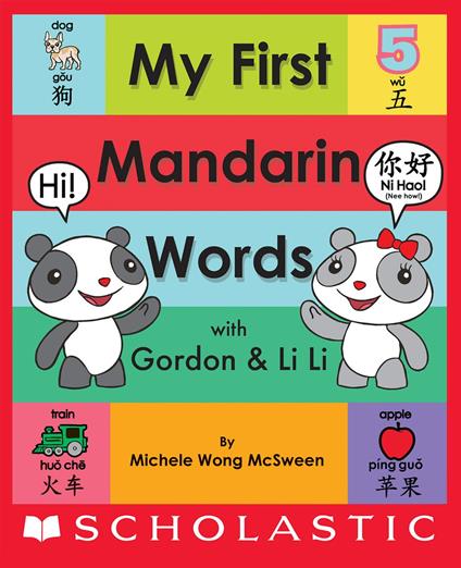 My First Mandarin Words with Gordon & Li Li - Michele Wong McSween,Nam Doan - ebook