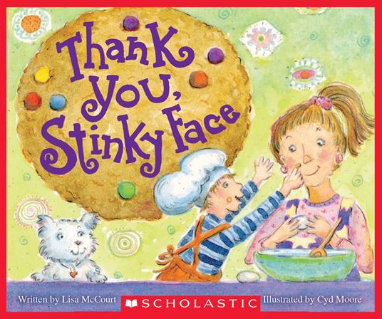 Thank You, Stinky Face - Lisa McCourt,Cyd Moore - ebook