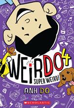 Super Weird! (WeirDo #4)