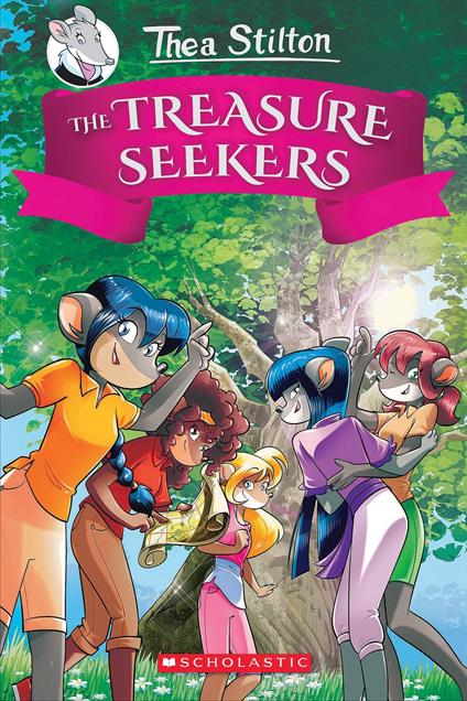 The Treasure Seekers (Thea Stilton and the Treasure Seekers #1) - Stilton Thea - ebook