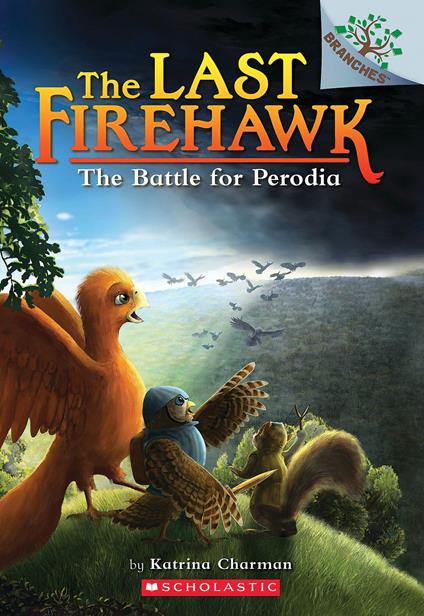 The Battle for Perodia: A Branches Book (The Last Firehawk #6) - Katrina Charman,Jeremy Norton,Judit Tondora - ebook
