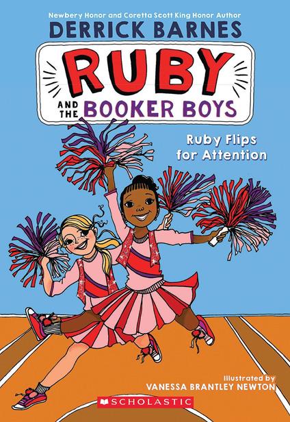 Ruby Flips for Attention (Ruby and the Booker Boys #4) - Derrick D. Barnes,Vanessa Brantley-Newton - ebook