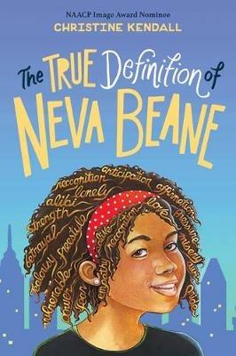 The True Definition of Neva Beane - Christine Kendall - cover