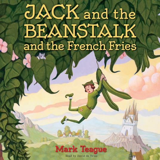 Jack and the Beanstalk and the French Fries