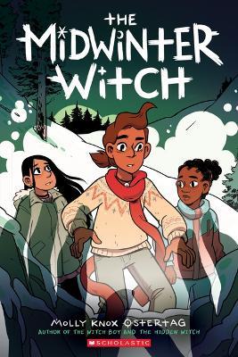 THE MIDWINTER WITCH: A GRAPHIC NOVEL (THE WITCH BOY TRILOGY - MOLLY KNOX OSTERTAG - cover