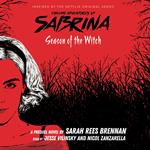 Season of the Witch (The Chilling Adventures of Sabrina, Book 1)