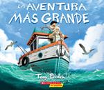 La aventura más grande (The Greatest Adventure)