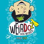 Even Weirder! (WeirDo #2)