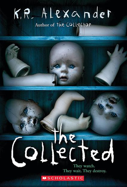 The Collected - K. R. Alexander - ebook