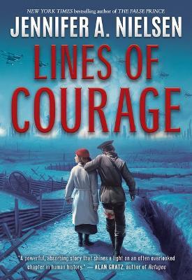 Lines of Courage - Jennifer A Nielsen - cover