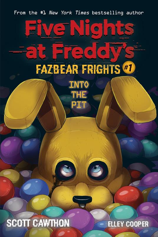 Into the Pit: An AFK Book (Five Nights at Freddy’s: Fazbear Frights #1) - Scott Cawthon,Elley Cooper - ebook