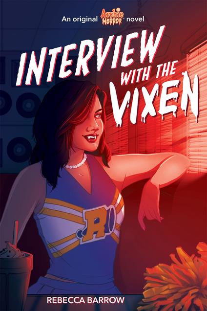 Interview with the Vixen (Archie Horror, Book 2) - Rebecca Barrow - ebook