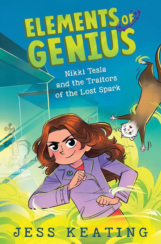 Nikki Tesla and the Traitors of the Lost Spark (Elements of Genius #3) - Jess Keating,Lissy Marlin - ebook