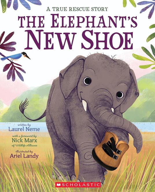 The Elephant's New Shoe - Laurel Neme,Ariel Landy - ebook