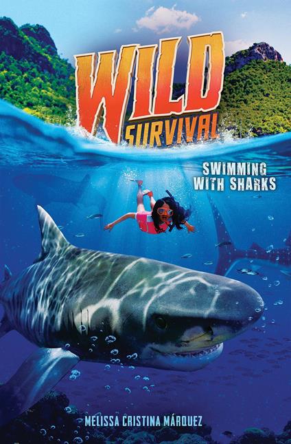 Swimming With Sharks (Wild Survival #2) - Melissa Cristina Márquez - ebook