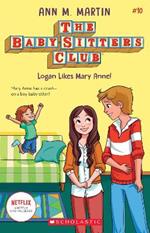 The Babysitters Club #10: Logan Likes Mary Anne! (b&w)
