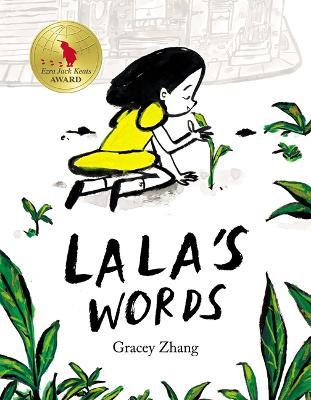 Lala's Words: A Story of Planting Kindness - Gracey Zhang - cover