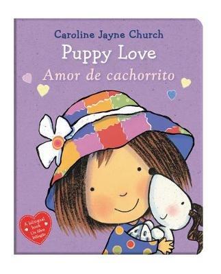 Puppy Love / Amor de Cachorrito (Bilingual) - Caroline Jayne Church - cover